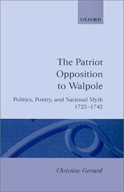 Cover of: The Patriot Opposition to Walpole by Christine Gerrard