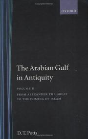 Cover of: The Arabian Gulf in Antiquity: Volume II: From Alexander the Great to the Coming of Islam (Arabian Gulf in Antiquity)