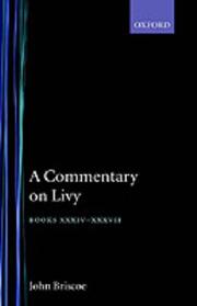 Cover of: commentary on Livy, books XXXIV-XXXVII