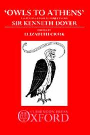 Owls to Athens by Kenneth J. Dover, Elizabeth M. Craik