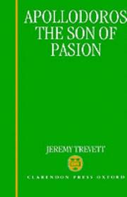 Cover of: Apollodoros, the son of Pasion by Jeremy Trevett