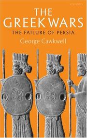 Cover of: The Greek Wars by George Cawkwell