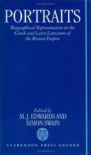 Cover of: Portraits: biographical representation in the Greek and Latin literature of the Roman Empire