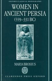 Cover of: Women in ancient Persia, 559-331 BC by Maria Brosius