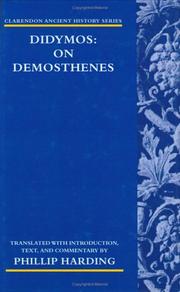 Cover of: Didymos: On Demosthenes (Clarendon Ancient History Series)