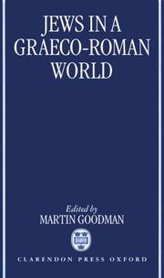 Cover of: Jews in a Graeco-Roman World by Martin Goodman