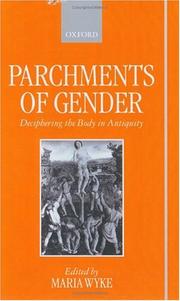 Cover of: Parchments of gender by edited by Maria Wyke.