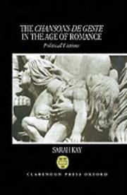 Cover of: The chansons de geste in the age of romance: political fictions