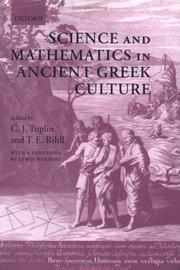 Cover of: Science and mathematics in ancient Greek culture by edited by C.J. Tuplin and T.E. Rihll.