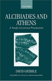 Cover of: Alcibiades and Athens: a study in literary presentation