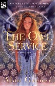 Cover of: The owl service by Alan Garner
