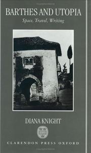 Cover of: Barthes and Utopia by Diana Knight