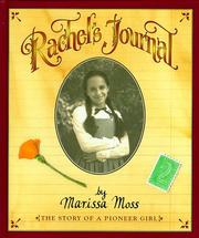 Cover of: Rachel's journal by Marissa Moss