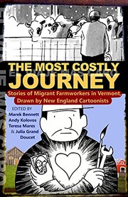 The Most Costly Journey by Marek Bennett, Andy Kolovos, Teresa Mares