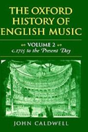 Cover of: The Oxford History of English Music: Volume II by John Caldwell