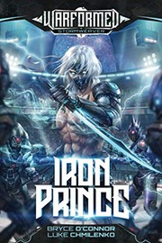 Cover of: Iron Prince by Bryce O'Connor, Luke Chmilenko