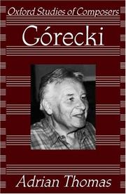 Cover of: Górecki by Adrian Thomas