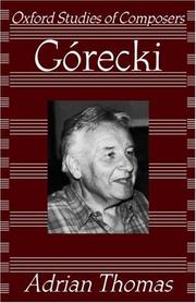 Górecki by Adrian Thomas