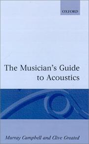 Cover of: The Musician's Guide to Acoustics by Murray Campbell, Clive Greated