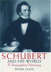 Cover of: Schubert and his world by H. P. Clive, H. P. Clive