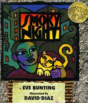 Cover of: Smoky Night by Eve Bunting, Eve Bunting