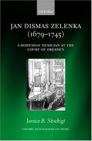 Cover of: Jan Dismas Zelenka by Janice B. Stockigt