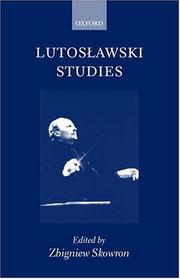 Cover of: Lutoslawski Studies