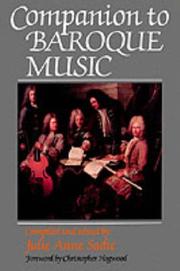 Cover of: Companion to baroque music by compiled and edited by Julie Anne Sadie ; foreword by Christopher Hogwood.