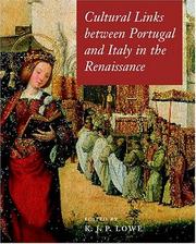 Cover of: Cultural links between Portugal and Italy in the Renaissance by edited by K.J.P. Lowe.