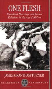 Cover of: One Flesh: Paradisal Marriage and Sexual Relations in the Age of Milton (Clarendon Paperbacks)
