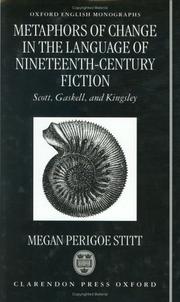 Cover of: Metaphors of change in the language of nineteenth-century fiction by Megan Perigoe Stitt