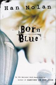 Cover of: Born blue by Han Nolan