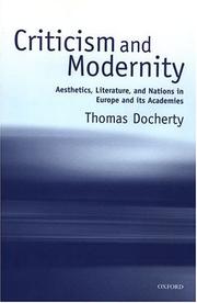 Cover of: Criticism and modernity: aesthetics, literature, and nations in Europe and its academies