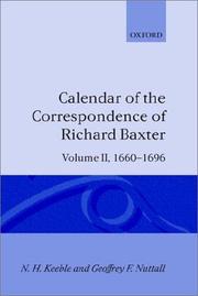 Calendar of the correspondence of Richard Baxter by N. H. Keeble