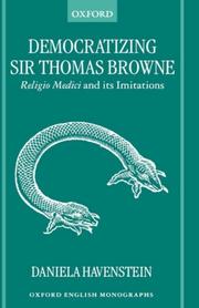 Cover of: Democratizing Sir Thomas Browne by Daniela Havenstein, Daniela Havenstein