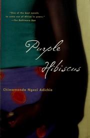 Cover of: Purple Hibiscus by Chimamanda Ngozi Adichie