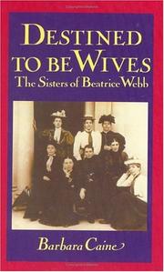 Cover of: Destined to be Wives: The Sisters of Beatrice Webb