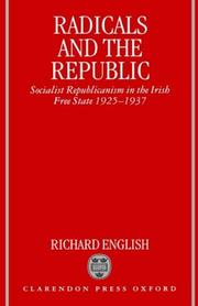 Cover of: Radicals and the Republic by English, Richard