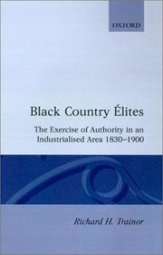 Black Country élites by Richard H. Trainor