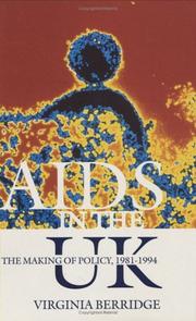 AIDS in the UK by Virginia Berridge