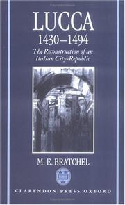 Cover of: Lucca, 1430-1494 by M. E. Bratchel