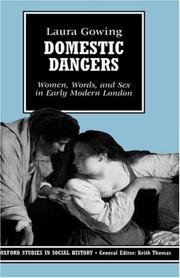 Cover of: Domestic dangers: women, words, and sex in early modern London