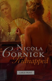 Cover of: Kidnapped by Nicola Cornick