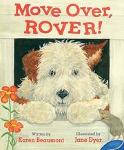 Cover of: Move over, Rover | Karen Beaumont