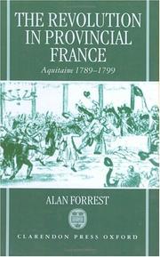 Cover of: The Revolution in provincial France: Aquitaine, 1789-1799