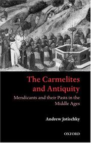 Cover of: The Carmelites and antiquity | Andrew Jotischky