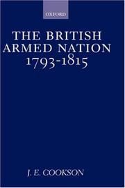 Cover of: The British armed nation, 1793-1815 by J. E. Cookson