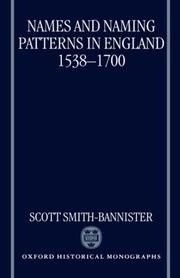 Cover of: Names and naming patterns in England, 1538-1700