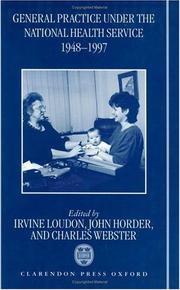 Cover of: General practice under the National Health Service 1948-1997