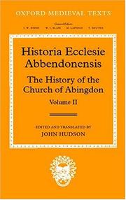 Historia Ecclesie Abbendonensis = by Abingdon Abbey., John Hudson